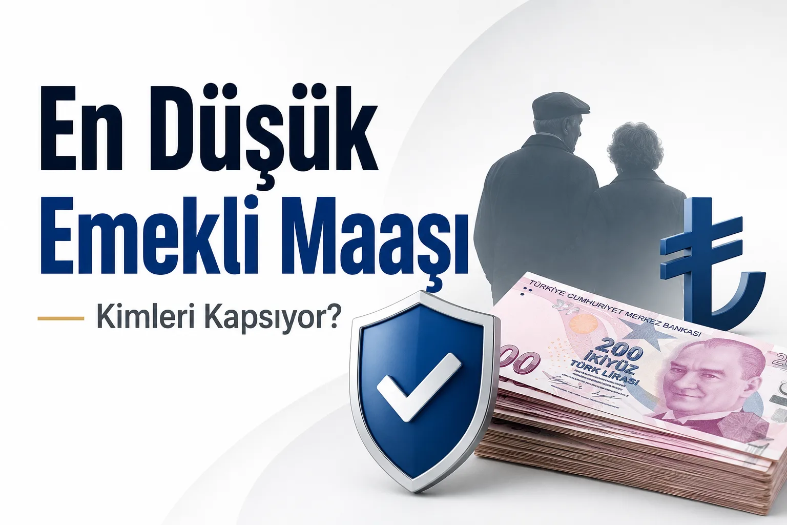 En Düşük Emekli Maaşı Ne Kadar Oldu? Kimleri Kapsıyor?